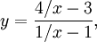 y=\frac{4/x-3}{1/x-1},