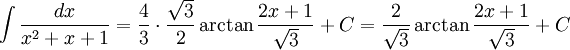 \int\frac{dx}{x^2+x+1}=\frac{4}{3}\cdot\frac{\sqrt 3}{2}\arctan\frac{2x+1}{\sqrt  3}+C= \frac{2}{\sqrt 3}\arctan\frac{2x+1}{\sqrt 3}+C