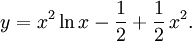 y=x^2\ln x-\frac{1}{2}+\frac{1}{2}\,x^2.