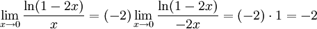 \lim\limits_{x\to 0}\frac{\ln(1-2x)}{x}=(-2)\lim\limits_{x\to 0}\frac{\ln(1-2x)}{-2x}= (-2)\cdot 1=-2