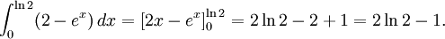 \int_{0}^{\ln 2}(2-e^x)\, dx=\left[2x-e^x\right]_{0}^{\ln 2}= 2\ln 2-2+1=2\ln 2-1.